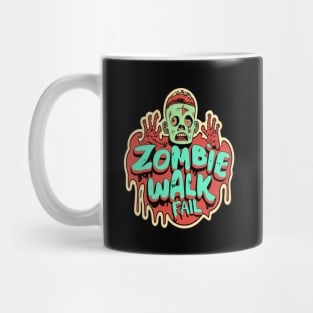 Zombie walk fail Mug